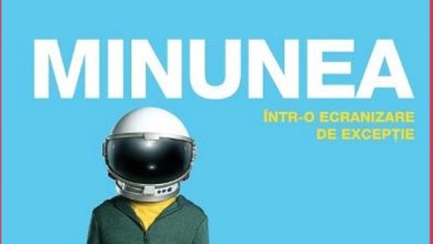 Sesam deschide cartea: Minunea, de R.J. Palacio