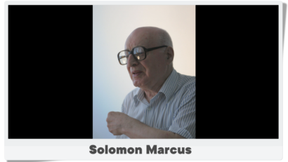 Personalitatea zilei: Solomon Marcus