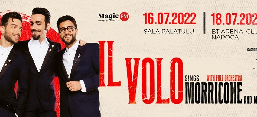 IL VOLO va concerta pentru prima dată la Cluj [VIDEO]