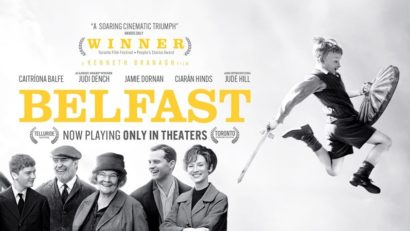 Filmul de weekend: Belfast, cu tandrețe despre copilărie în vremuri grele