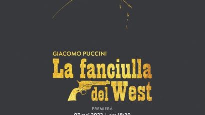 Premieră la Opera Națională – La Fanciulla del West de Giacomo Puccini