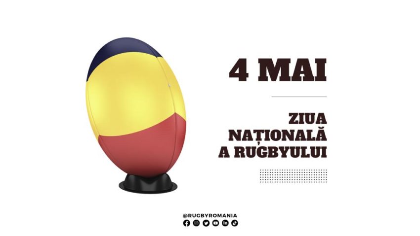 4 mai a fost declarată Ziua Națională a Rugby-ului