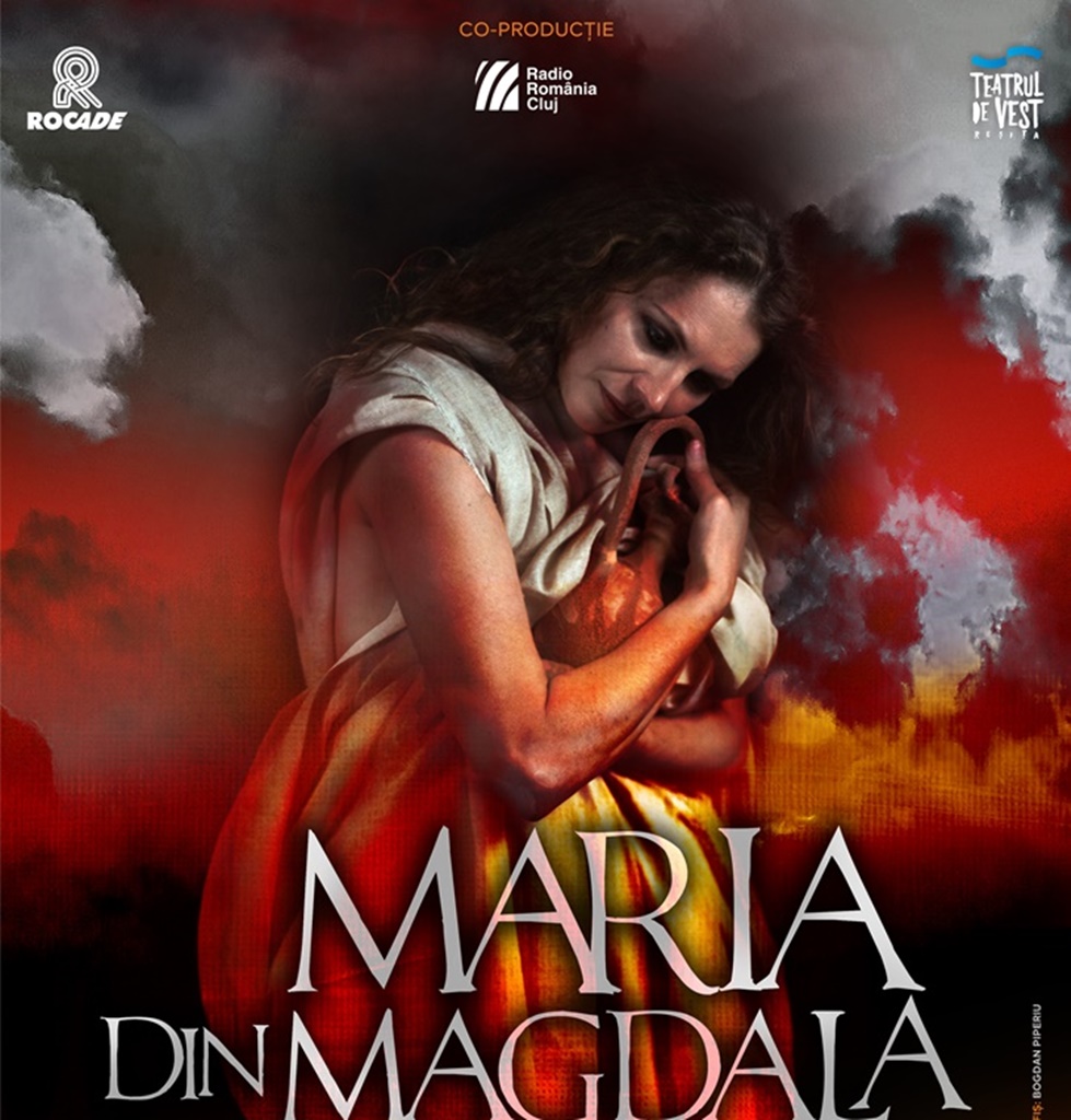 Teatru – „Maria din Magdala”, în Sala de spectacole Radio Cluj