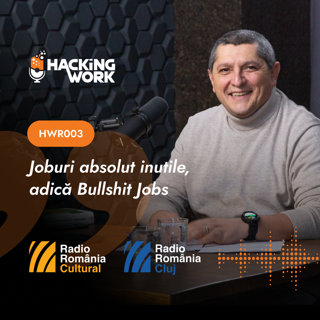 Joburi absolut inutile, adică Bullshit Jobs