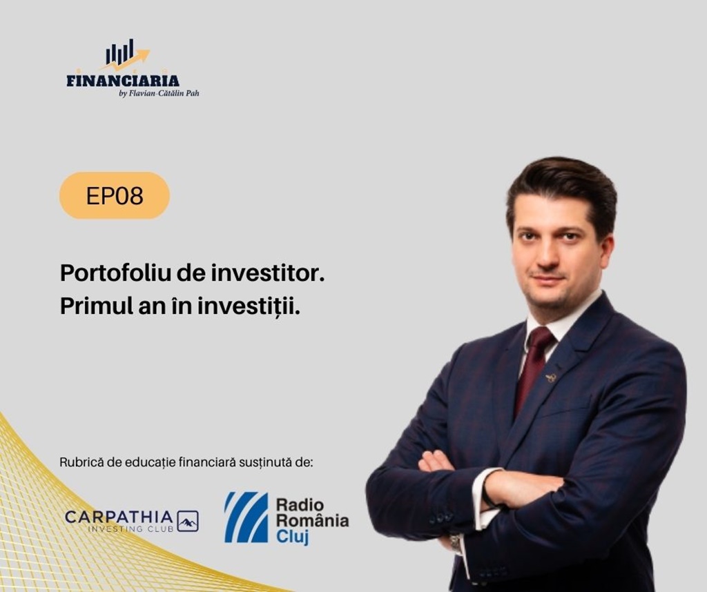 Financiaria – Primul an în investiții