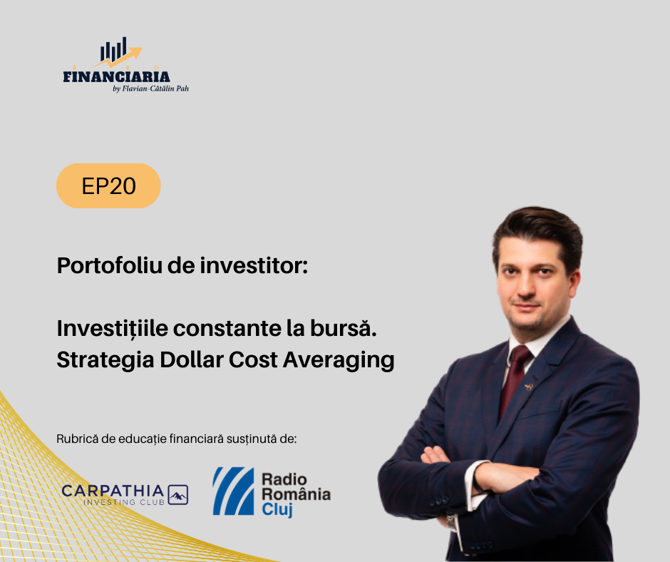 Financiaria: Investițiile constante la bursă. Strategia Dollar Cost Averaging