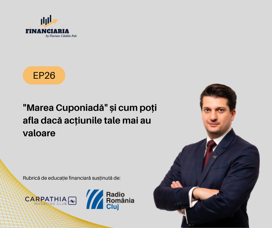 Financiaria: Marea cuponiadă sau cum poți afla dacă acțiunile tale mai au valoare