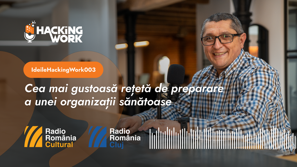 Ideile Hacking Work: Cea mai gustoasă rețetă de preparare a unei organizații sănătoase