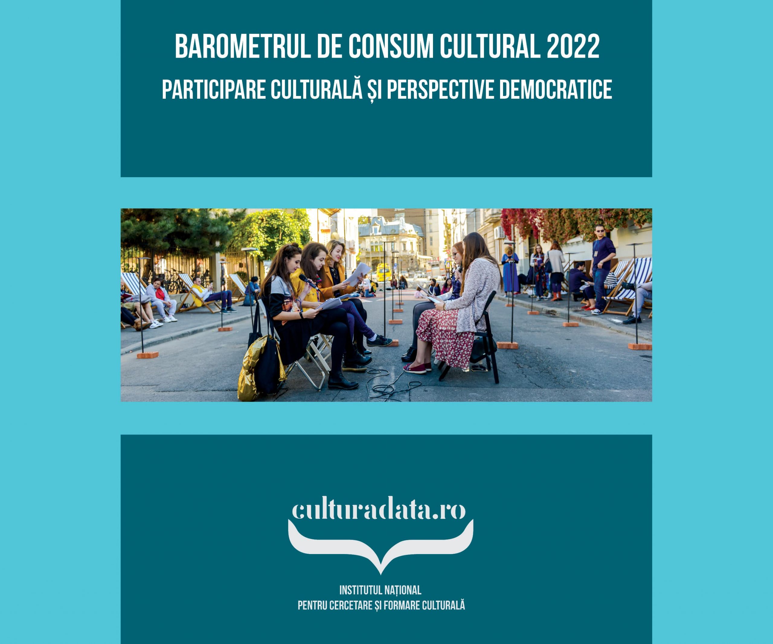 A fost lansat Barometrul de Consum Cultural pe anul 2022