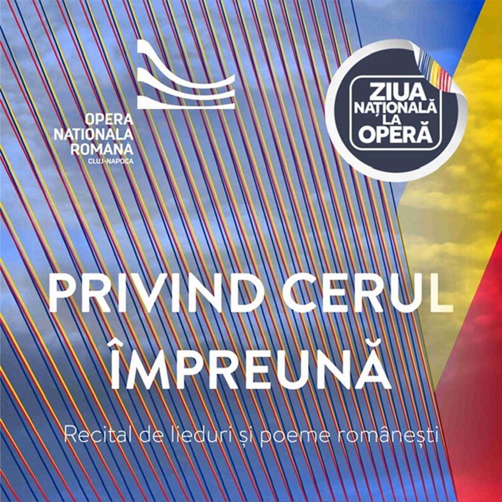 Ziua Națională a României, celebrată la Opera Națională din Cluj-Napoca!