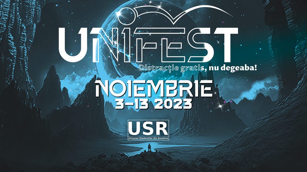 Bilete gratis pentru studenți la UniFEST