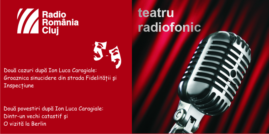 Teatru radiofonic la Radio Cluj – Două cazuri/ Două povestiri