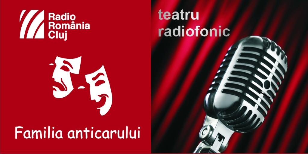 Teatru radiofonic la Radio Cluj – Familia anticarului