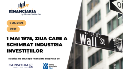 1 mai 2024 – 1 mai 1975, ziua care a schimbat industria investițiilor