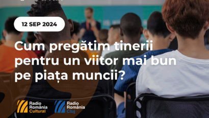 Cum pregătim tinerii pentru un viitor mai bun pe piața muncii?