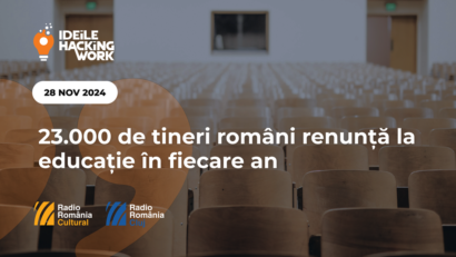 23.000 de tineri români renunță la educație în fiecare an