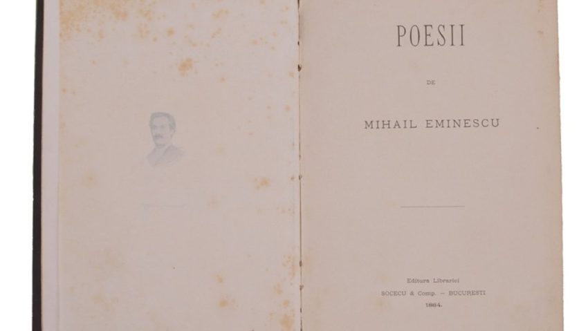 Cu cât s-a vândut un volum „Poesii” al lui Mihai Eminescu, ediție princeps