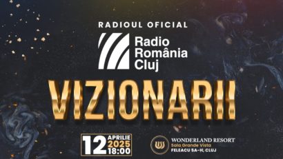 Conferința VIZIONARII revine la Cluj