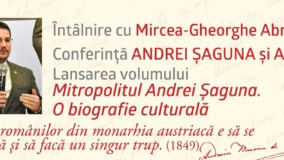 Întâlnire cu Mircea-Gheorghe Abrudan – la 𝐂𝐨𝐧𝐟𝐞𝐫𝐢𝐧𝐭̦𝐚 𝐀𝐧𝐝𝐫𝐞𝐢 𝐒̦𝐚𝐠𝐮𝐧𝐚 𝐬̦𝐢 𝐀𝐒𝐓𝐑𝐀